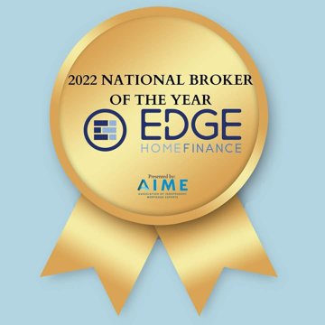 Edge Home Finance, 2022 National Broker of the Year, AIME